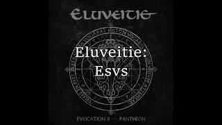 Eluveitie  Esvs English amp Gaulish lyrics [upl. by Rozina]