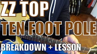 ZZ Top  Ten Foot Pole  Guitar Tutorial [upl. by Riella368]