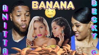 Anitta feat Becky G  Banana Official Music Video  REACTION [upl. by Leblanc]