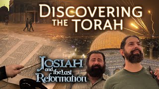 Josiah and the Last Reformation  5 Discovering the Torah [upl. by Ahter]