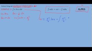 Integrales por partes 04 ejemplo 3 x por logaritmo [upl. by Wang]