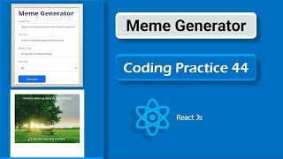 Meme Generator Coding Practice 44  Coding Practice 44 ccbp Nxtwave  In tech nanisai [upl. by Oza]