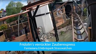 Fridolin‘s verrückter Zauberexpress Neu 2021 Fantasiana Erlebnispark Tag Onride Achterbahn [upl. by Candace213]