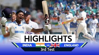 IND vs ENG 3rd Test Highlights Today Match Highlights  India vs England 3rd Test Match Highlights [upl. by Ecnedurp]