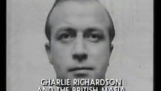 Charlie Richardson and the British Mafia [upl. by Eleanora]