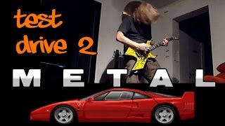 Test Drive 2 for Headbangers [upl. by Kubis738]