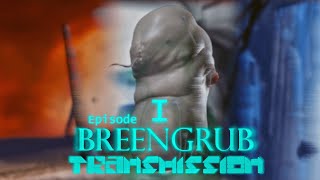 Breengrub Transmission  Episode 1 [upl. by Polash695]