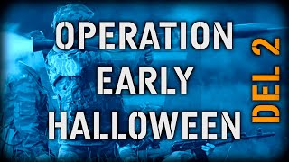 Operation Early Halloween Del2 20241028  Arma Sweden [upl. by Kieger]