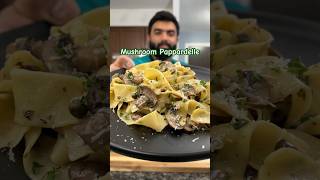 Mushroom Pappardelle shorts quickrecipe [upl. by Oiram]