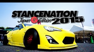 【2015】StanceNation Japan G Edition【HUIS TEN BOSTH】 Shoot amp edit by Staddict Shooter division [upl. by Esac]