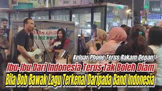 Ibu² Dari Indonesia Terpegun Bila DaPat Tengok Bob Depan Mata  Bunyi Jee Lagu Mereka Terus Rakam [upl. by Akenna]