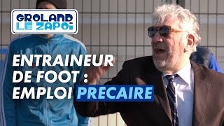 La nouvelle vie des entraîneurs de foot  Groland  CANAL [upl. by Gnal]