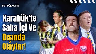 Karabükspor  Fenerbahçe 199798 Sezonu  Karabükte Saha İçi Ve Dışında Olaylar [upl. by Neeoma]