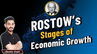 Rostows 5 Stages of Economic Growth  by Hardev Thakur [upl. by Alaikim]