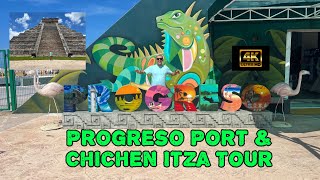 PROGRESO PORT amp CHICHEN ITZA TOUR  Yucatán Mexico4K [upl. by Oniger]