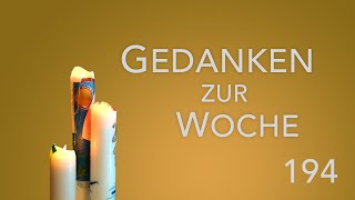 Lieblingsgast Gedanken zur Woche  03112024 [upl. by Eentroc]