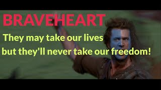 Braveheart [upl. by Osborn]