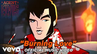 Elvis Presley  Burning Love Agent Elvis  Official Animated Music Video [upl. by Anovahs688]