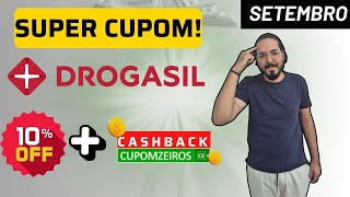 Cupons DROGASIL setembro 2024  10 OFF E CASHBACK CÓDIGO NO VIDEO [upl. by Elmina864]