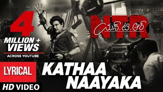 Kathanayaka Full Song With Lyrics  NTR Biopic Songs  Nandamuri Balakrishna  MM Keeravaani [upl. by Sergius106]