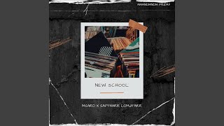 New School [upl. by Olvan]