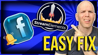 StreamElements Facebook Alerts Not Working A Quick Fix [upl. by Eenyaj]