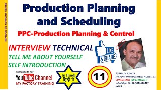 PRODUCTION PLANNING AND SCHEDULING INTERVIEW TECHNICAL QUESTION ANSWERS PART11 [upl. by Schaffel158]