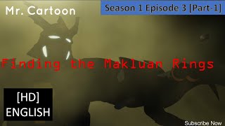 Finding Makluan Rings Iron Man S1 E3 Part1 HD English [upl. by Adnical593]