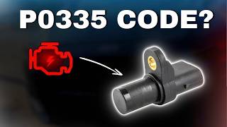 P0335 Code Watch This Before Replacing The Crankshaft Position Sensor [upl. by Annonyw]