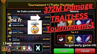 372M DAMAGE IN TOURNAMENT 1 TRAITLESS NO DPS GODLYS  Anime Vanguards [upl. by Ennasirk]