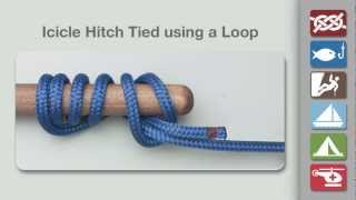 Icicle Hitch Loop Method  How to Tie an Icicle Hitch Loop Method [upl. by Aelahc]