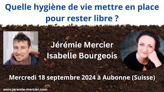 Conférence à venir  quotQuelle hygiène de vie mettre en place pour rester libre quot [upl. by Neela492]