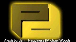 Alexis Jordan Happiness Remix [upl. by Strohben]