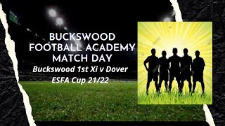 BW 1st XI v Dover U18 ESFA Cup 2122 [upl. by Ahtaga]