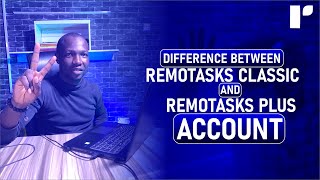 difference between remotasks classic and remotasks plus account [upl. by Amlet]