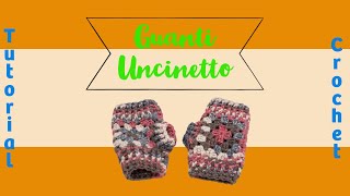 Tutorial Guanti allUncinetto [upl. by Annawek]