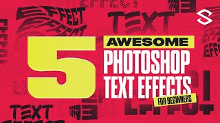 5 Photoshop Text Effects AMAZING For BEGINNERS [upl. by Spancake]