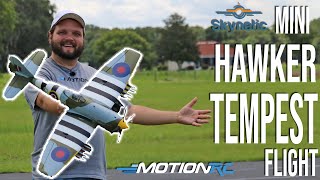 Skynetic Mini 800mm Hawker Tempest Flight  Motion RC [upl. by Nnayllek]