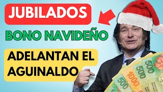 🎅 SORPRESA en DICIEMBRE para JUBILADOS y PENSIONADOS de ANSES❗️MILEI ADELANTA EL PAGO del AGUINALDO [upl. by Jarrod]