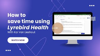 How to Use Lyrebird Health Effectively [upl. by Ahsiea]