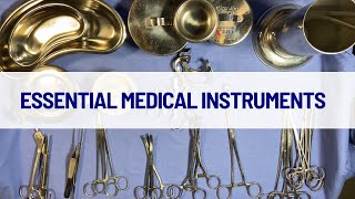 Essential Medical Instruments  Part One [upl. by Blunk836]