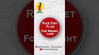 RICE DIET PLAN FOR WEIGHT LOSS  dietplan riceforweightloss weightloss healthyfood easyrecipe [upl. by Dombrowski]