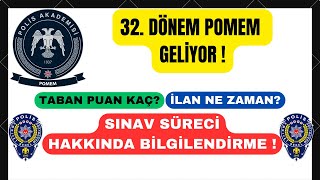 32 DÖNEM POMEM ALIMLARI GELİYOR   POLİS ALIMI 2024 [upl. by Symons]