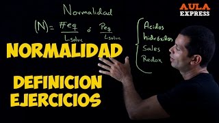 CURSO QUIMICA Normalidad Cálculo de una Solución BACHILLERATO AULAEXPRESS [upl. by Eirruc]