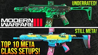 Modern Warfare 3 New Top 10 META CLASS SETUPS After Major META Update MW3 Best Weapons [upl. by Dannel]