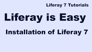 Liferay Tutorial 01  Installation of Liferay 7DXP [upl. by Stoughton903]