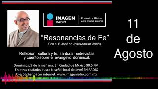 Programa Resonancias de Fe  11 de Agosto 2024 [upl. by Sascha]