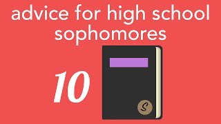 advice for high school sophomores [upl. by Ahseiym982]