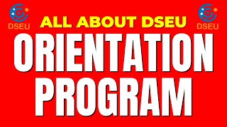 All About DSEU Orientation Program  How When Where  Complete Information  DegreeUG  Diploma [upl. by Hurst218]