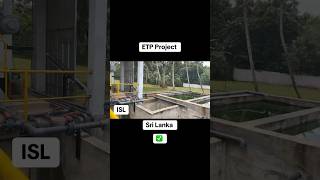 ETP Plant Project wwtp srilanka cleanwater nature industrialsolutionslanka isl [upl. by Aitropal195]